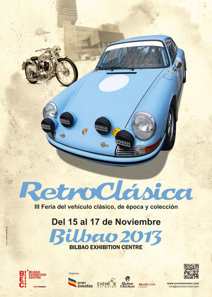 III RETROCLÁSICA BILBAO 2013, 15, 16 Y 17 DE NOVIEMBRE DE 2013