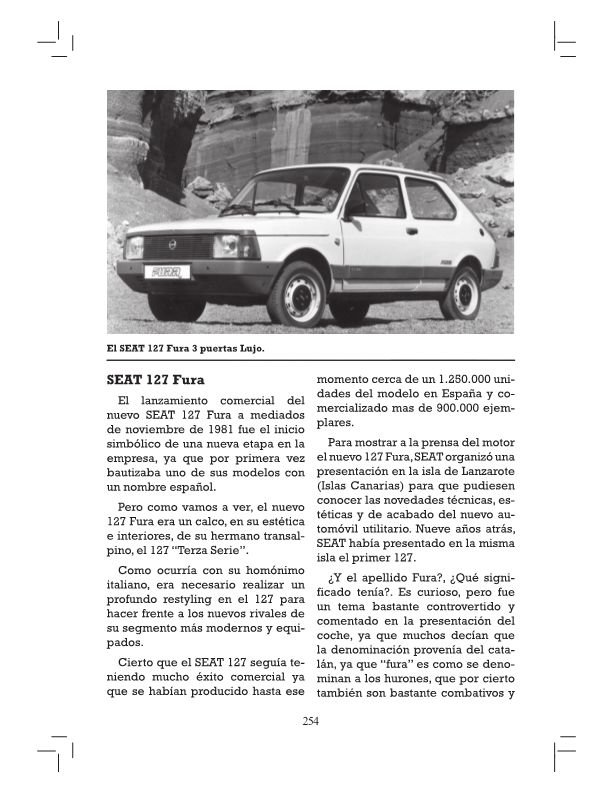 CON EL LIBRO “SEAT 1981” SE CIERRA LA TRILOGÍA DEDICADA A SEAT EN SUS AÑOS MÁS CRÍTICOS DEBIDO A SU SEPARACIÓN DE LA ITALIANA FIAT  

