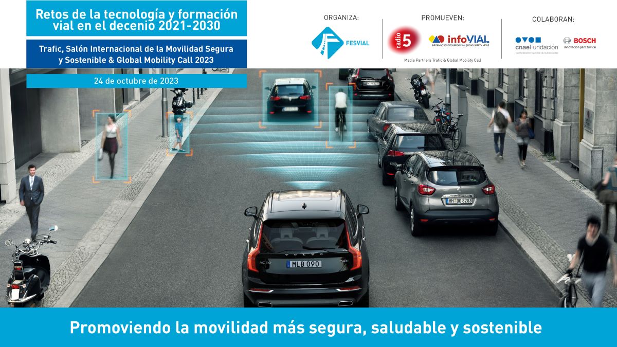 JORNADA ORGANIZADA POR FESVIAL EN EL XVIII EDICIÓN DE TRAFIC, SALÓN INTERNACIONAL DE LA MOVILIDAD SEGURA Y SOSTENIBLE Y DEL II GLOBAL MOBILITY CALL