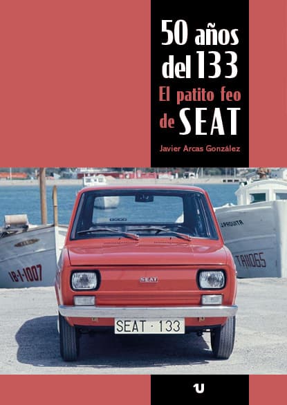 50 AÑOS DEL 133, EL PATITO FEO DE SEAT